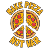 Make Pizza. not War.