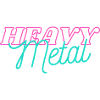 HEAVY METAL - Rock