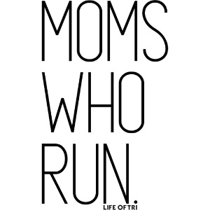MOMS RUN