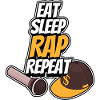 Eating - Sleeping - Rapping - Repeating