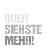Fährste Quer Siehste Mehr