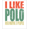 Polo saying funny