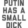 Putin Has a Small Dick