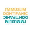 I'm Muslim don't panic