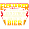 Elektriker Bier Trinkspruch Geschenk