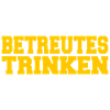 Betreutes Trinken