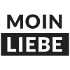 Moin Liebe
