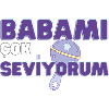 Babami cok seviyorum Hediyelik Türkce Hediye