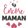 Encore maman