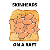 Skinheads on a raft