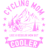 Cycling Mom like a Regular Mom but Cooler Cyclist