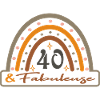 40ANS ET FABULEUSE