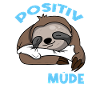 Positiv Getestet auf Müde