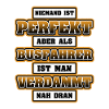 Niemand Ist Perfekt Aber Als Busfahrer