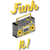Funk It