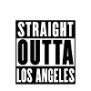 Straight Outta Los Angeles