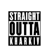 Straight Outta Kharkiv Ukraine