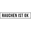 Rauchen ist ok