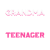 13th Birthday Teen Girl Grandma