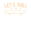 Skateboarder Let’s Roll Skateboard