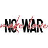 Make love - no war