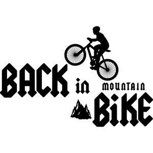 BACK IN MOUNTAIN BIKE ! (vélo, VTT, Hard-Rock)