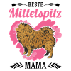 Beste Mittelspitz Mama