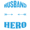 Husband Daddy Welder Hero