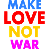 Make love not war