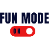 Fun Mode On