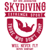 Parachutists Sayings Skydiving Sky Dive