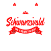 Schwarzwald Frauen sind Perfekt Slogan -