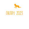 Daddy 2023 Dad-to-be