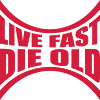 Live Fast Die