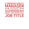 "Cybersecurity Manager Superhero | Cybersecurity"