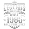 May Born 1985 Legends Birthday