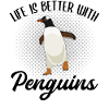 Pinguïn Lover Grappige Zeggen Gift