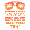 Remember Those Summers