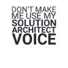 "Solution Architect Voice | Solution Architecture"
