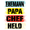 Ehemann Papa Chef Held