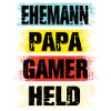 Ehemann Papa Gamer Held