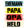 Ehemann Papa Opa Held