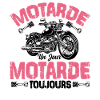 Motarde Un Jour Motarde Toujours