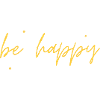 Be Happy