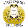 ALLES FROSCH ODER WAS