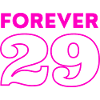 FOREVER 29