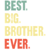 The Best Big Brother Ever! Best Big Brother Ever