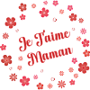 Je t'aime maman