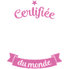 Certifiée meilleure tutrice du monde