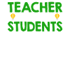Teacher Because Students Need Heroes